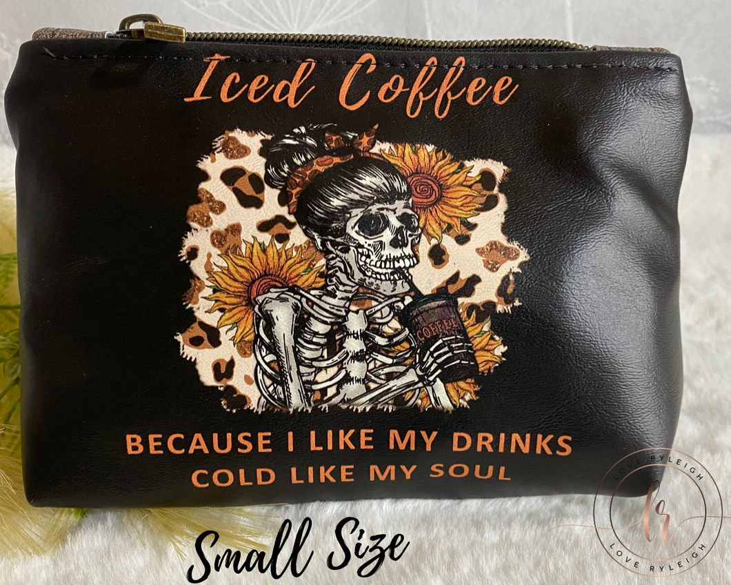 Coffee Cold Soul Cosmetic/Whatever Pouch